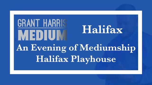 Halifax Playhouse Theatre - Evening of Mediumship 