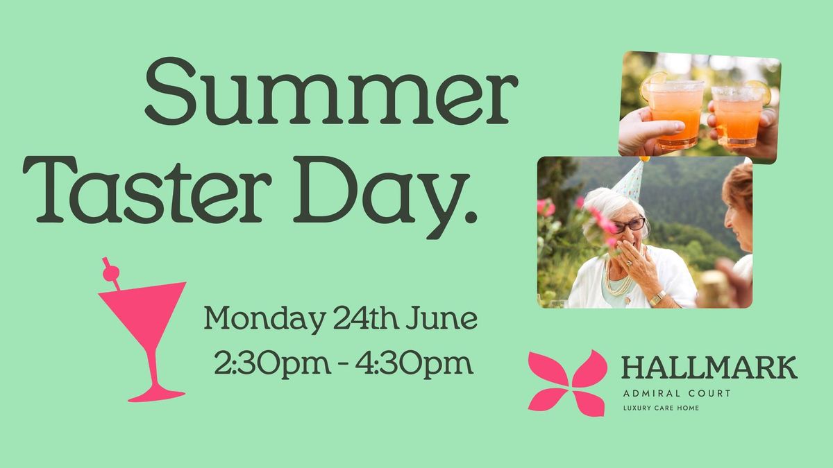 Summer Taster Day 