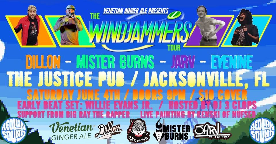 Windjammers Tour \/ Justice Pub - Jacksonville, FL \/ June 4th