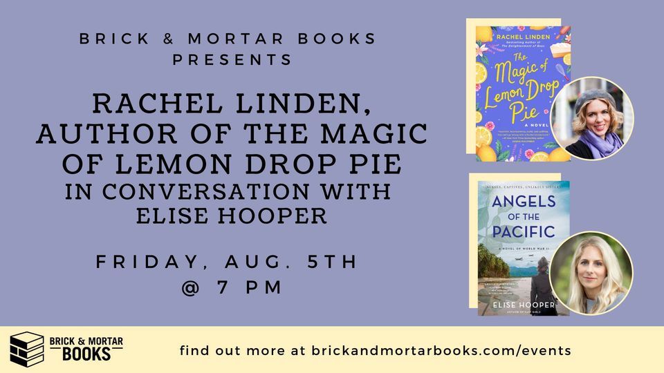 Rachel Linden, author of The Magic of Lemon Drop Pie, in conversation ...