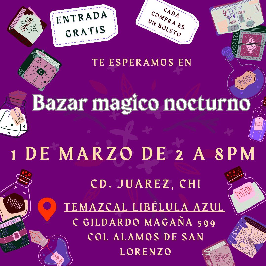 Bazar Magico Nocturno - MARZO