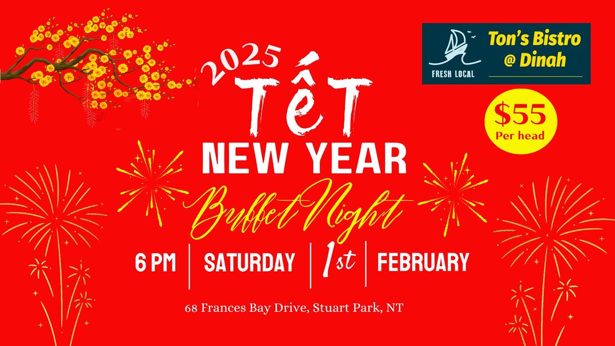 Vietnamese Lunar New Year Buffet Night 2025