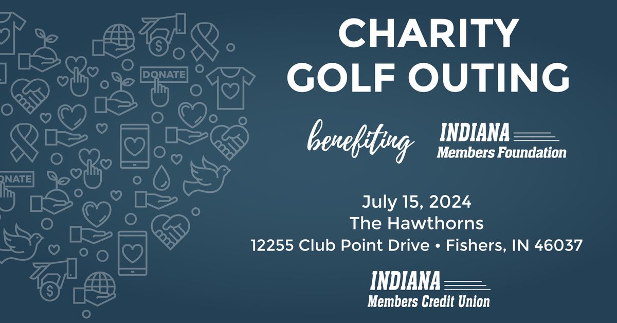 Indiana Members Foundation Charity Golf Outing