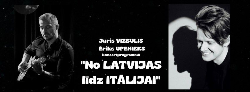 Koncertprogramma "No LATVIJAS l\u012bdz IT\u0100LIJAI"