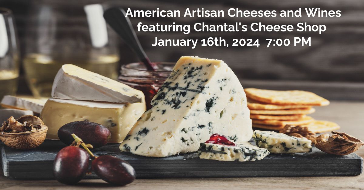 American ArtisanCheeses and Wines