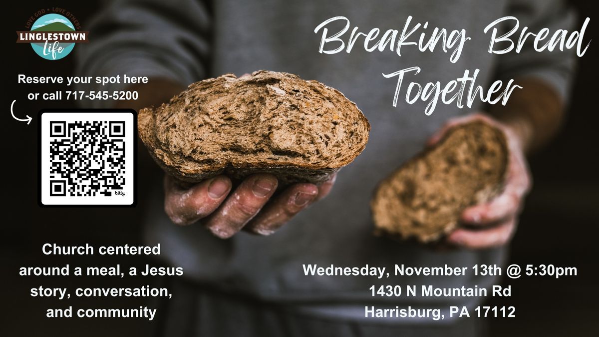 Breaking Bread Together