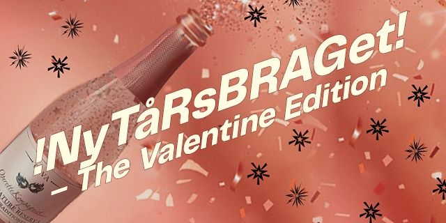 !NyT\u00e5RsBRAGet! - The Valentine Edition 