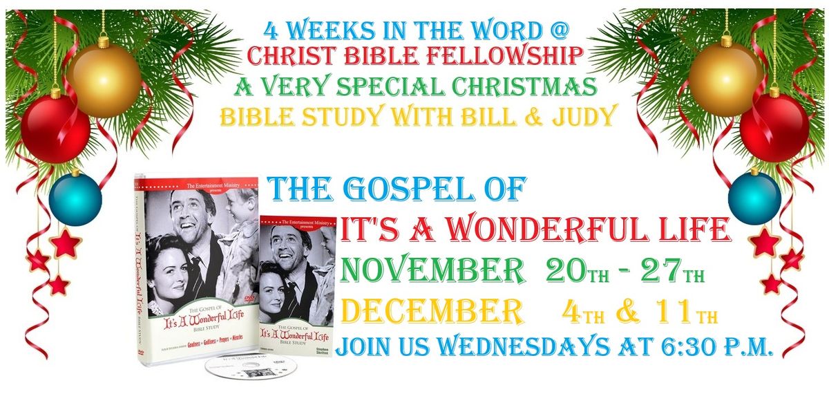 C.B.F. Gospel of It's a Wonderful Life 4 Week Bible Study