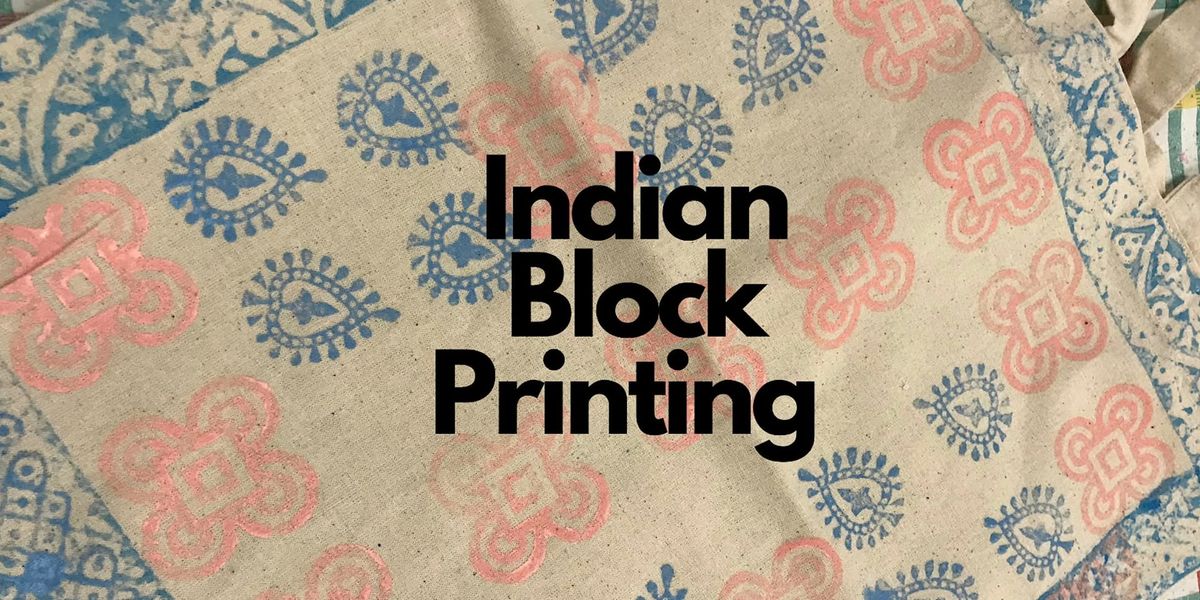 Indian Block Printing - West Bridgford Library - Adult Learning