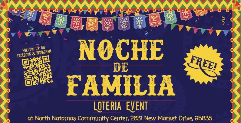 Noche de Familia - Loteria - North Natomas Community Center