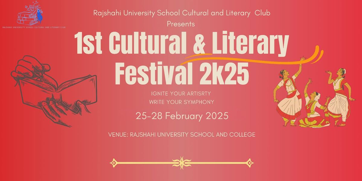 RUSCLC presents "1st Cultural & Literary Festival 2k25"