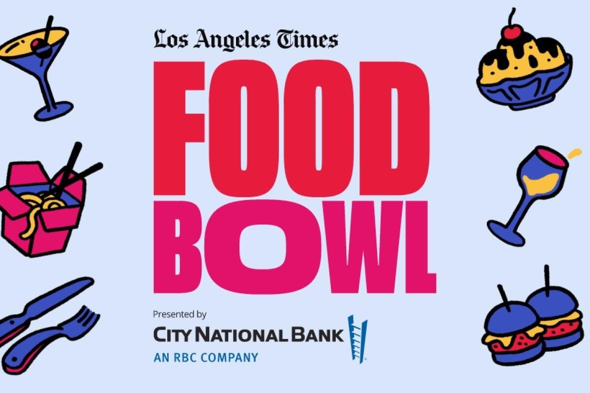 Los Angeles Times Food Bowl - Saturday