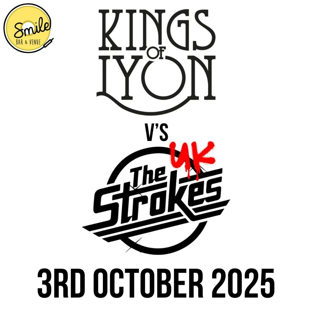 KINGS OF LYON V'S THE UK STROKES