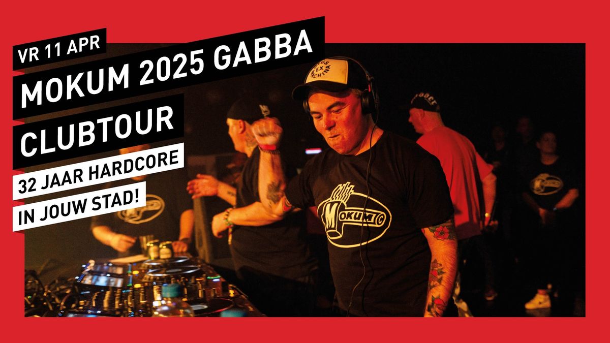 Mokum 2025 GABBA Clubtour \/\/ 013 Tilburg