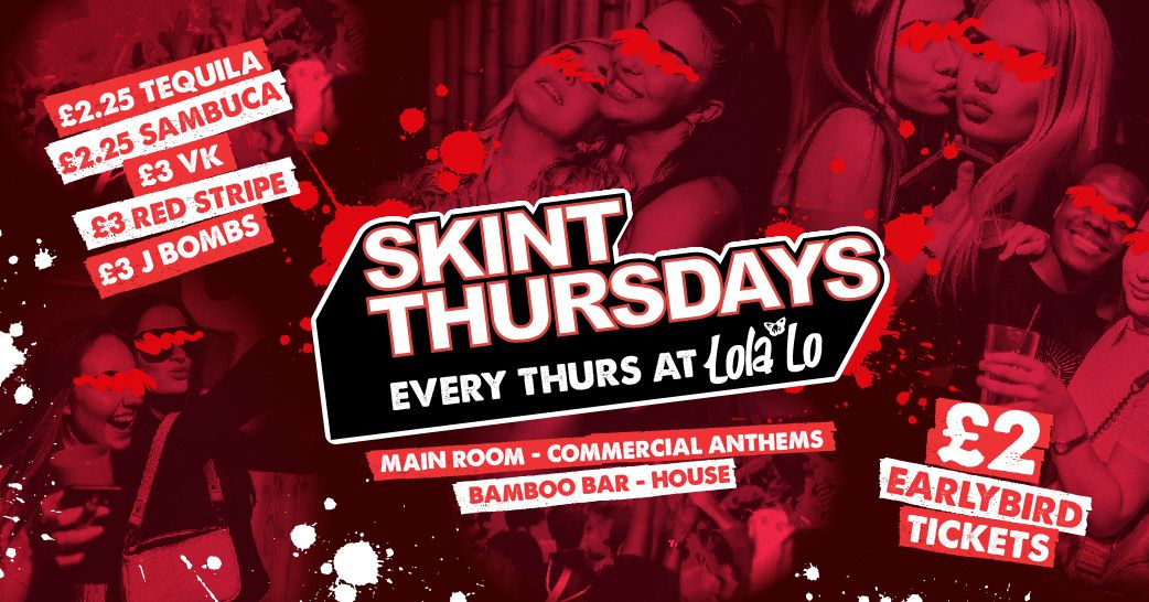 Skint Thursday @ Lola Lo's \ud83c\udfdd