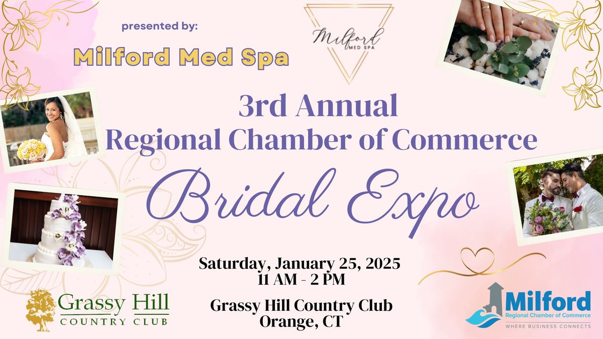 3rd Annual Regional Chamber Bridal Expo 