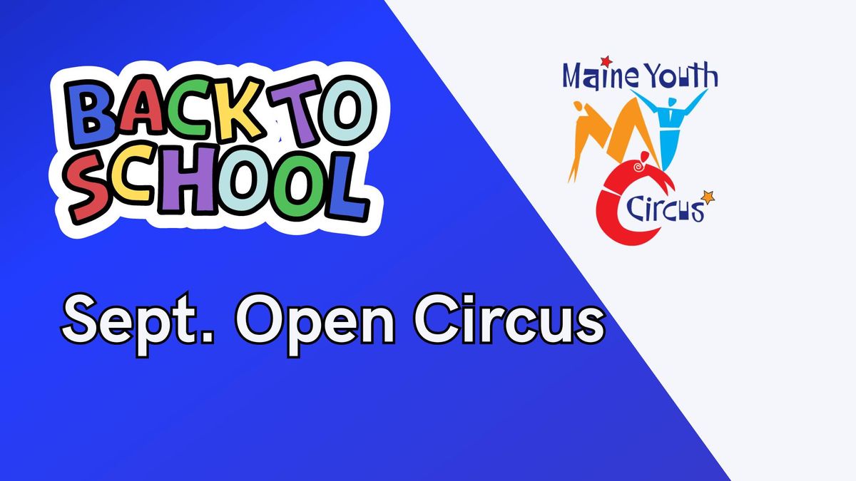 September Open Circus Time