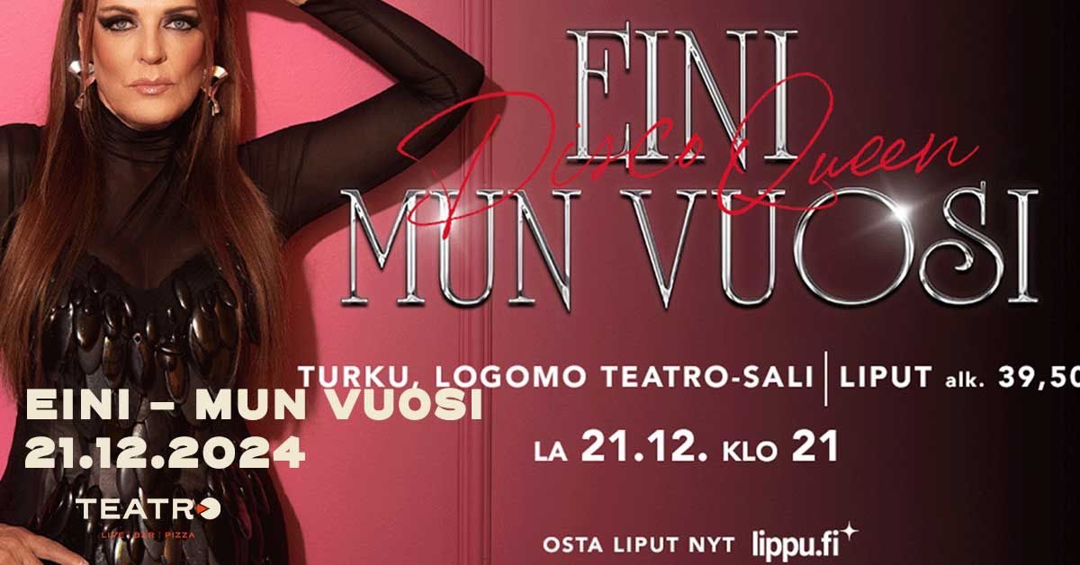 La 21.12.2024 Eini - Mun vuosi | Teatro, Logomo