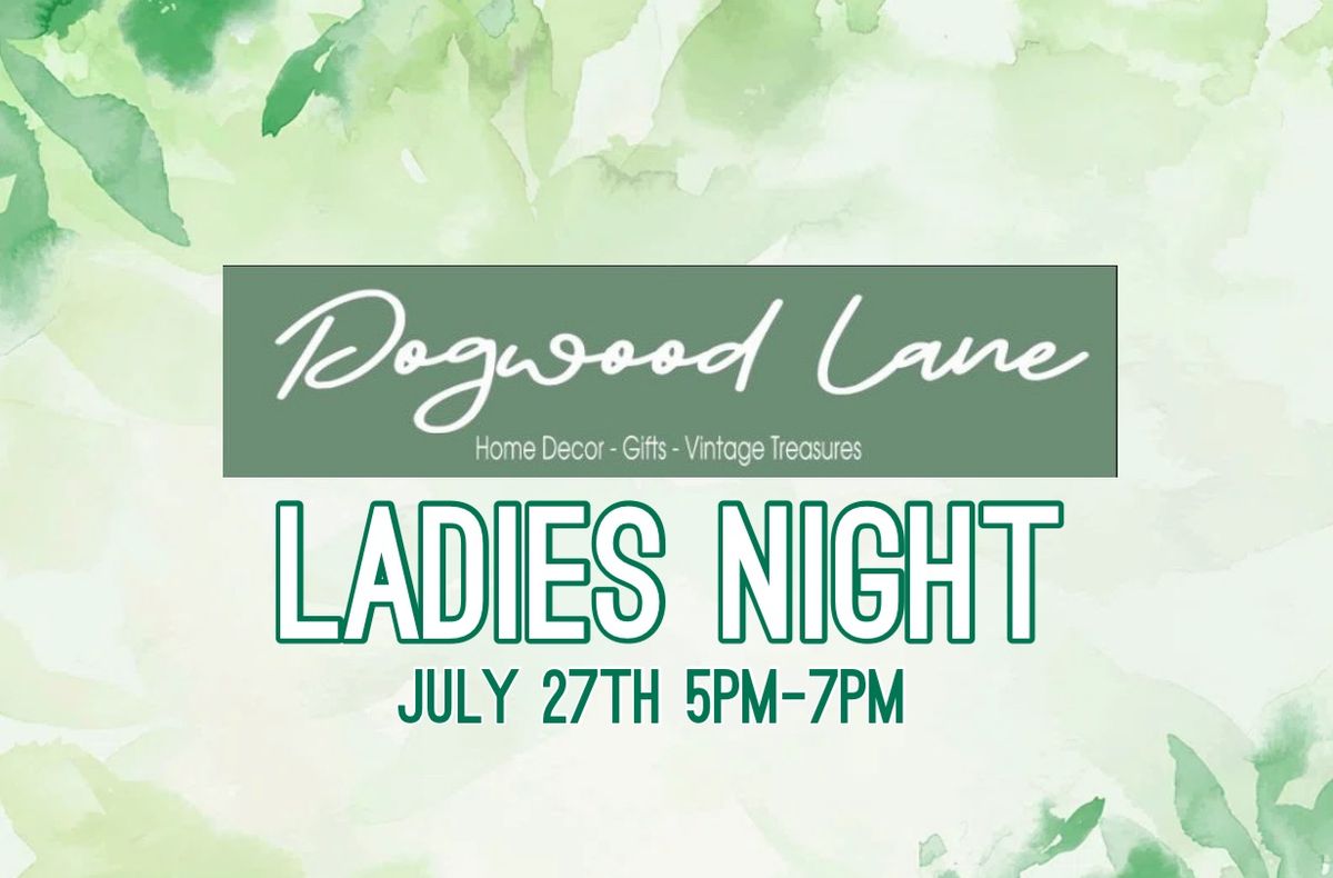 Ladies Night at Dogwood Lane