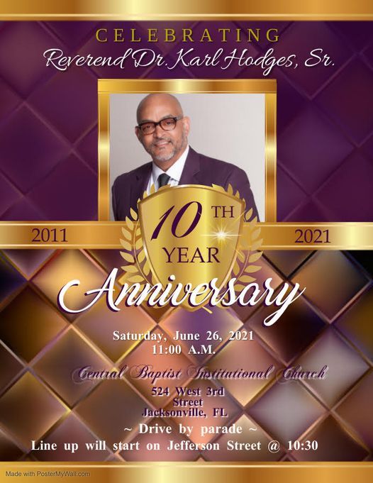 Pastor Dr. Karl L Hodges, Sr. 10 Year Anniversary Parade