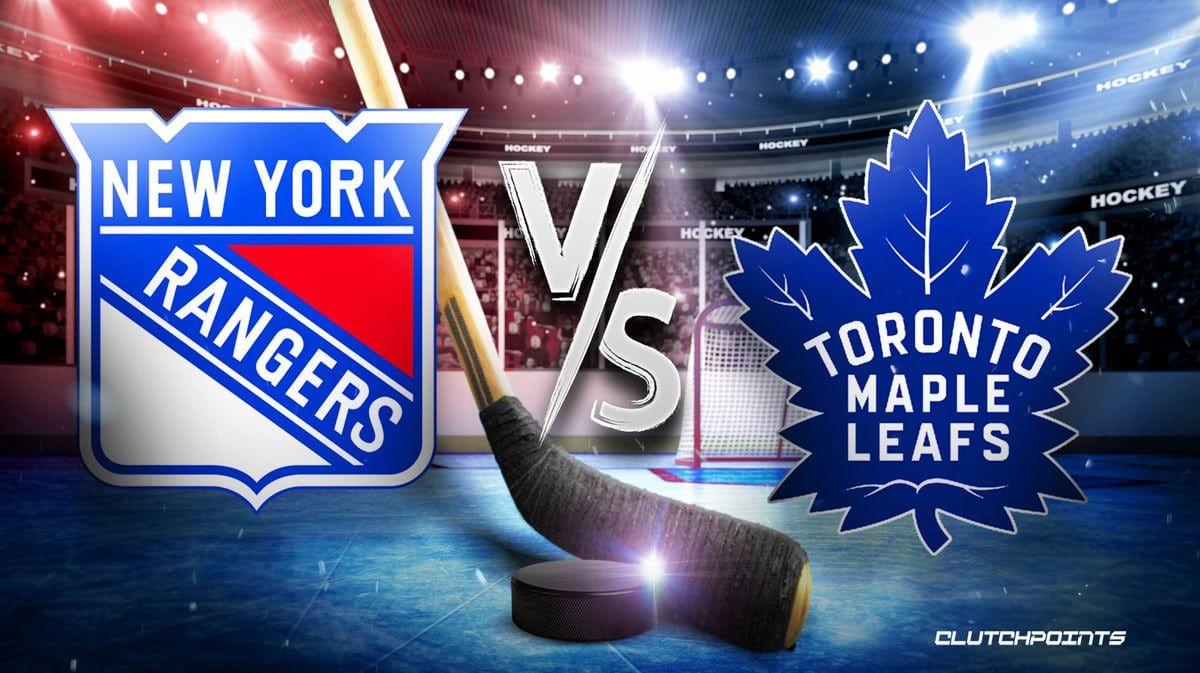 New York Rangers vs. Toronto Maple Leafs