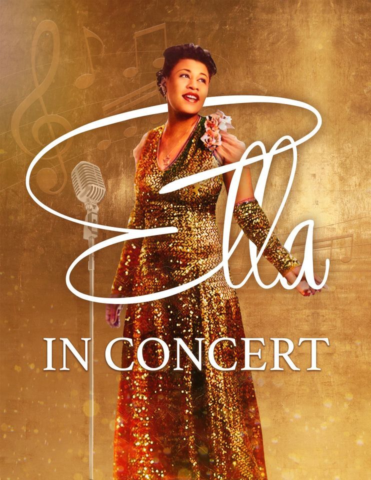 Ella: The Music of Ella Fitzgerald in Concert