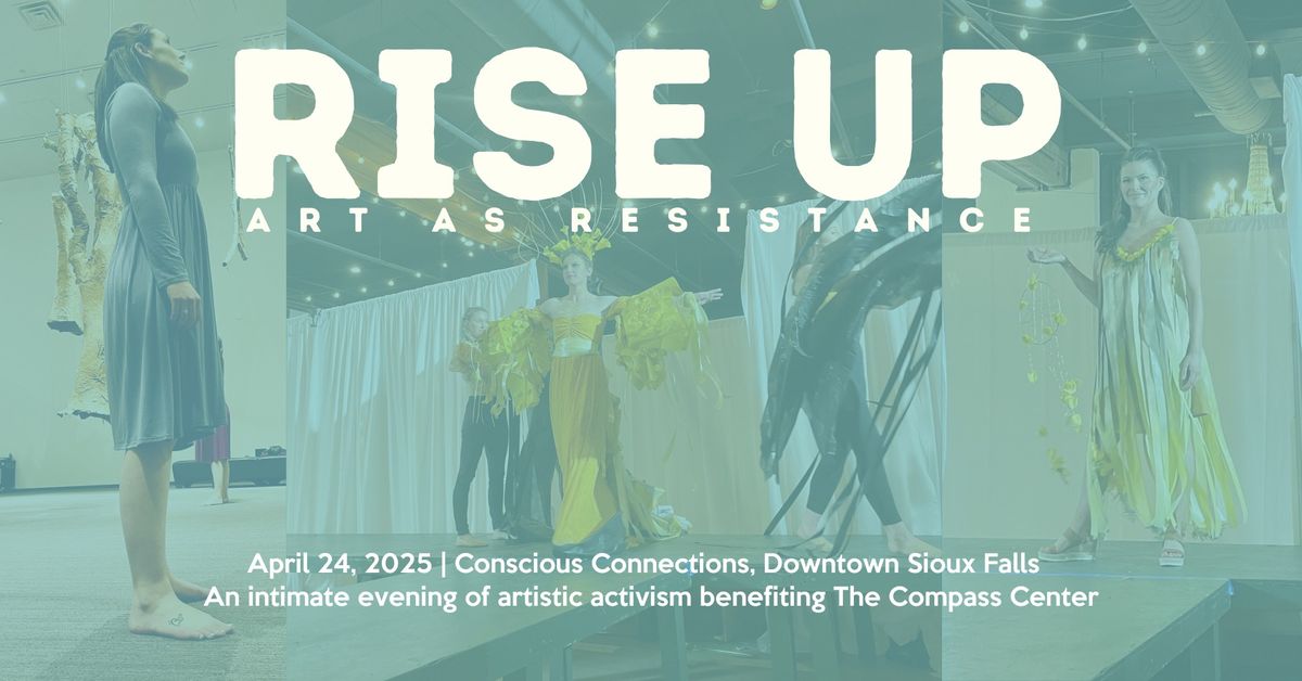 Rise Up: Art as Resistance 2025