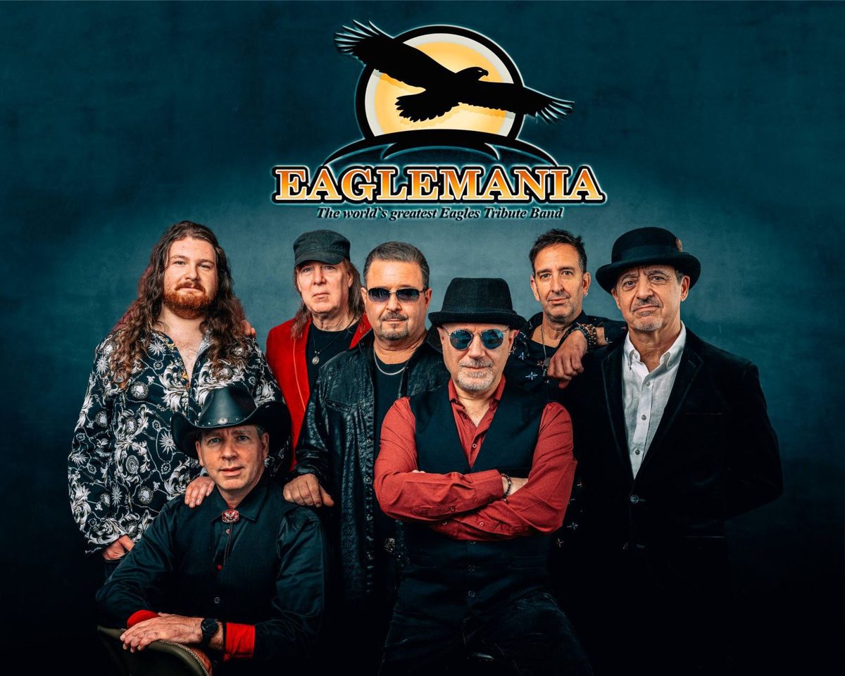 Rock The STAR Concert Series presents: Eaglemania