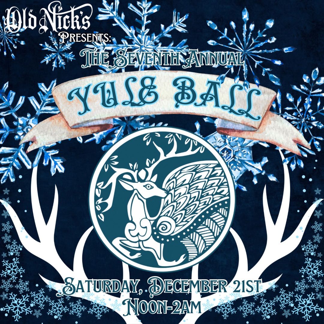 The Seventh Annual Yule Ball