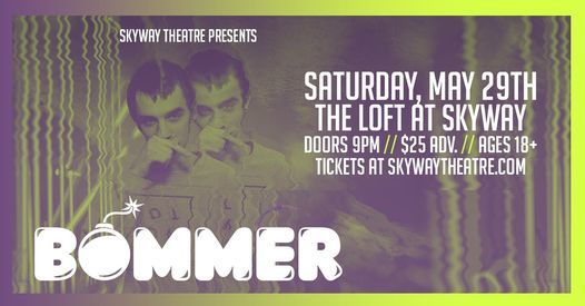 Bommer - The Loft