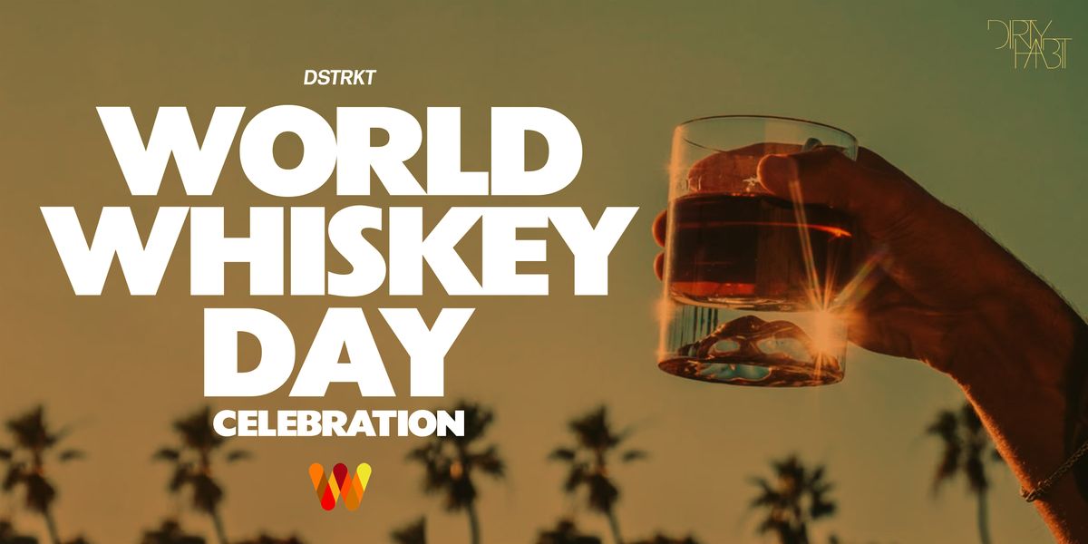World Whiskey Day 2026 Celebration