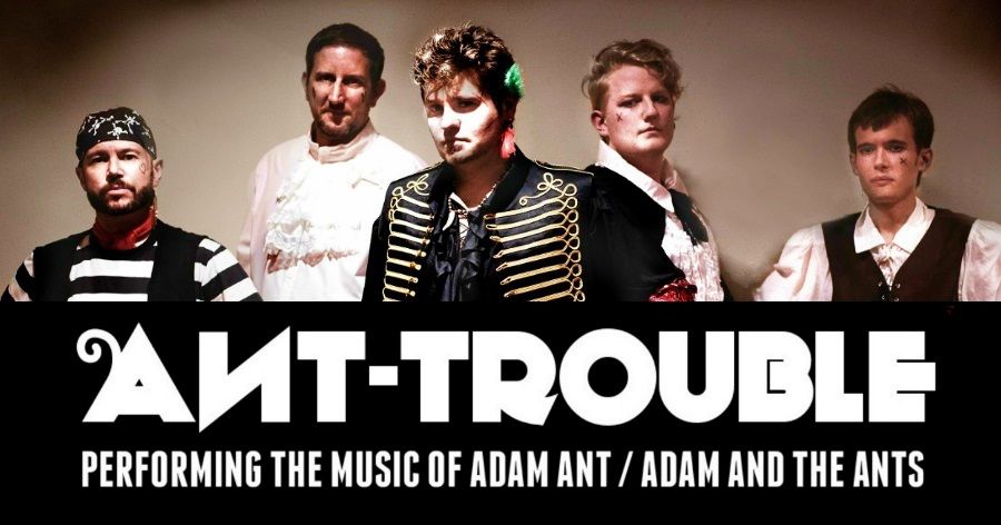 Ant-Trouble (Adam and the Ants tribute) | The Crofters Rights, Bristol