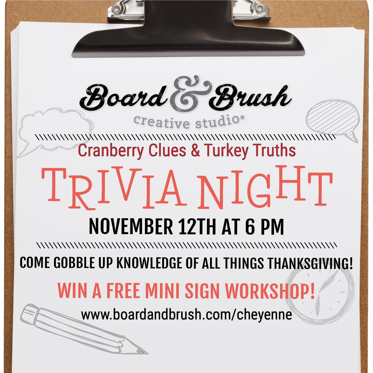 Cranberry Clues & Turkey Truths Trivia & Mini Sign Workshop