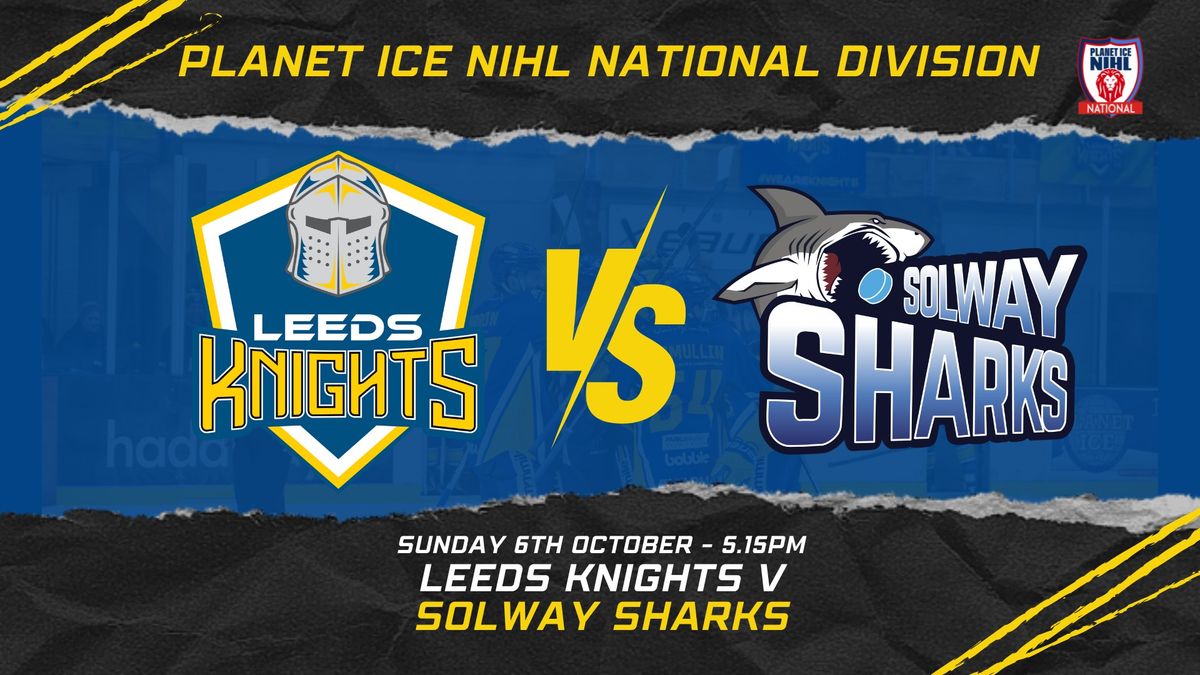 Planet Ice NIHL National Division - Leeds Knights v Solway Sharks