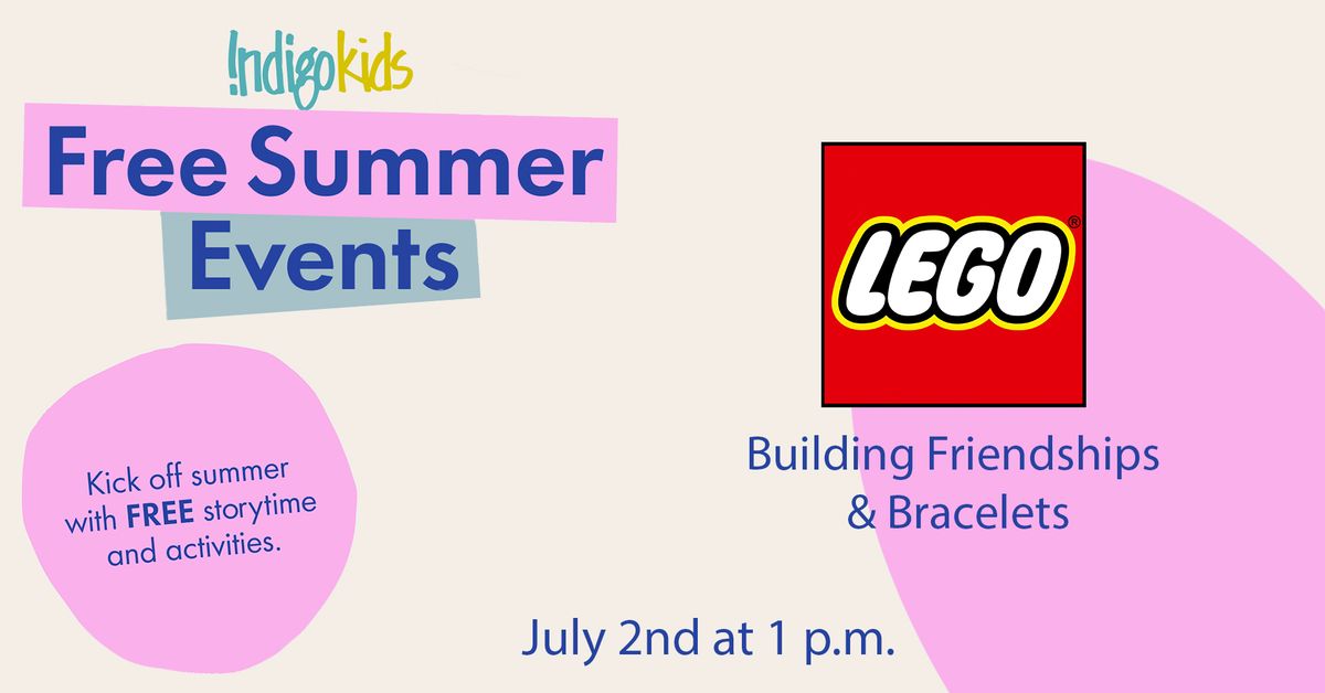 Summer Events: Lego