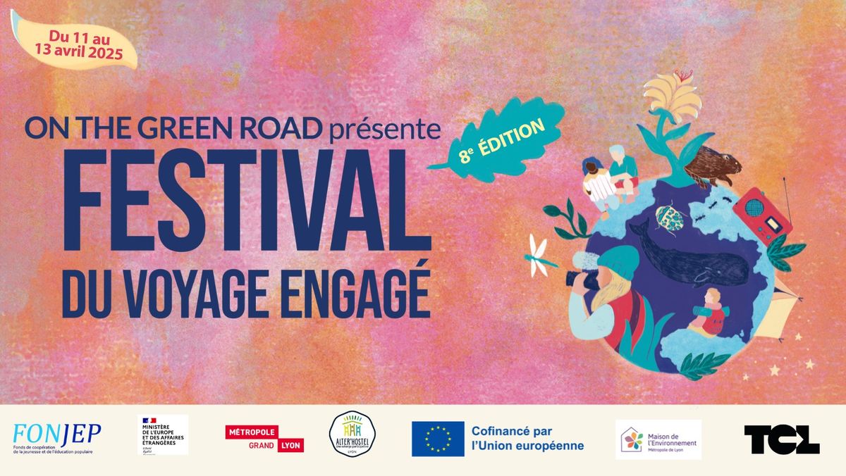 Festival du Voyage Engag\u00e9 - 8e \u00e9dition 