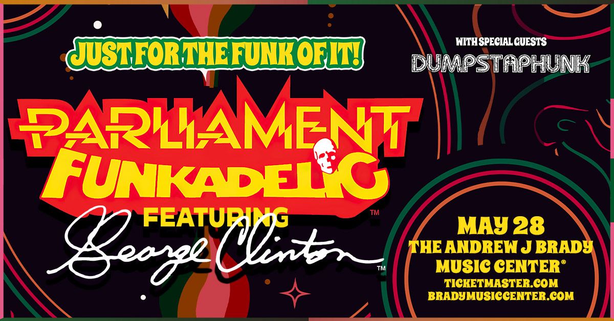 Parliament Funkadelic featuring George Clinton with special guest Dumpstaphunk