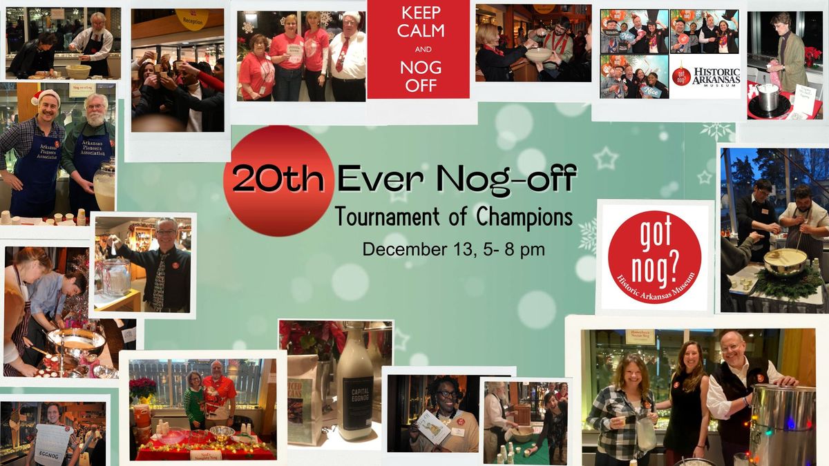 20th Ever Nog-off: Tournament of Champions