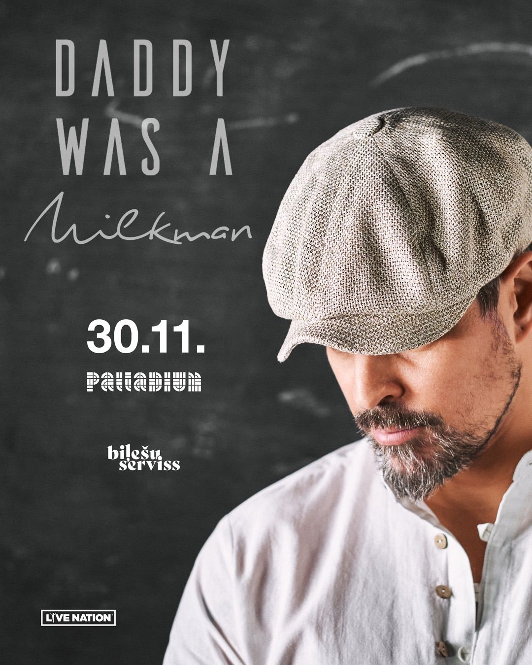 Daddy Was A Milkman - Palladium Riga