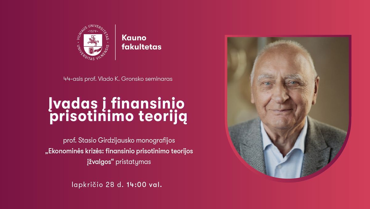 Prof. Stasio Girdzijausko monografijos pristatymas