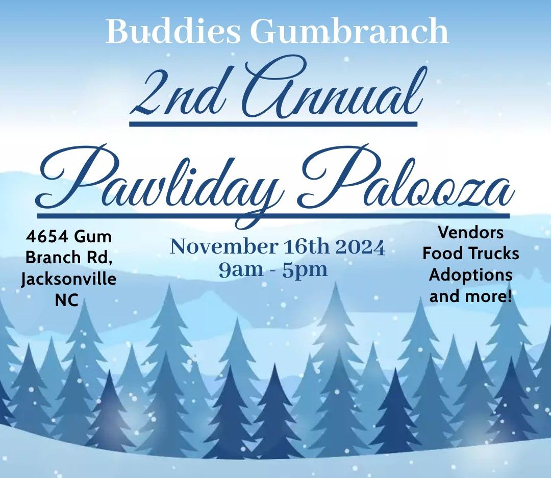 2nd Annual Pawliday Palooza 