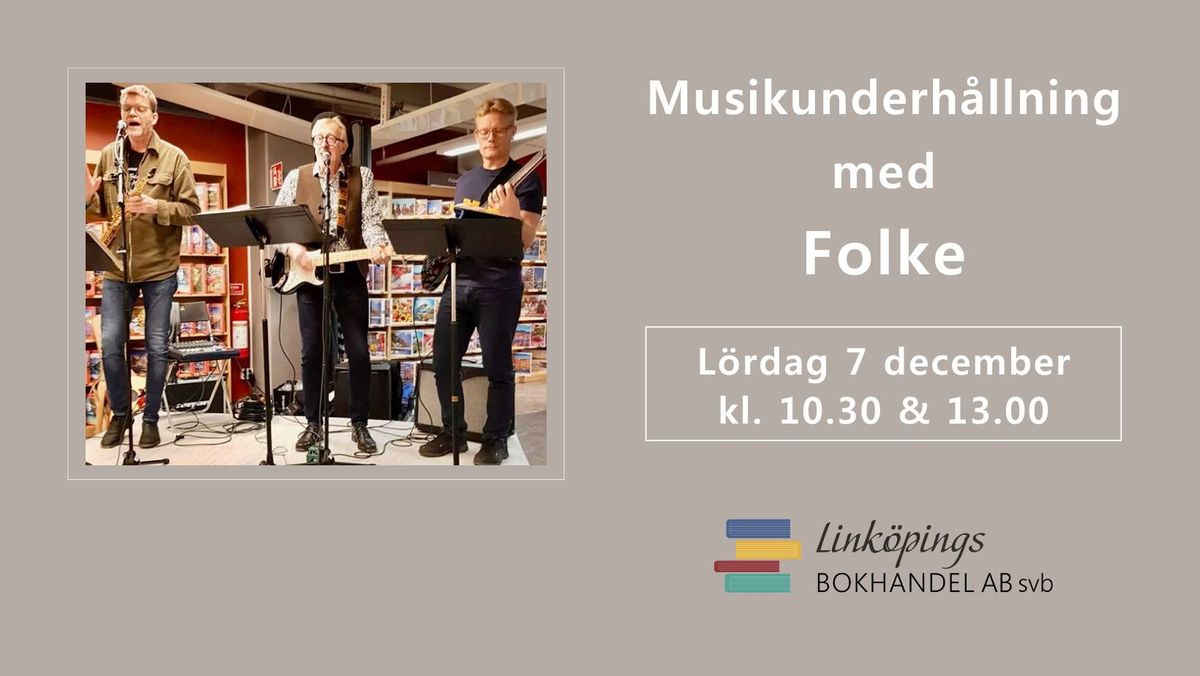 Musikunderh\u00e5llning med Folke