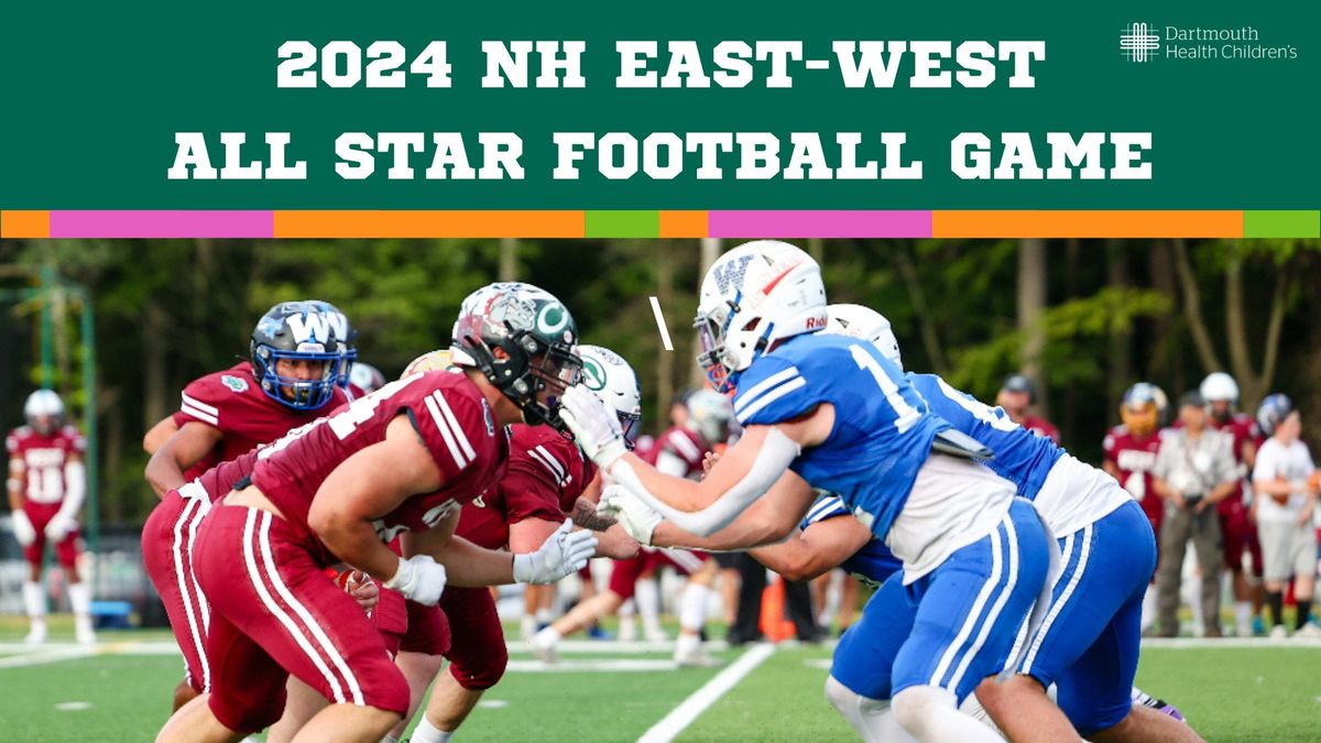 2024 NH East-West All Star Football Game