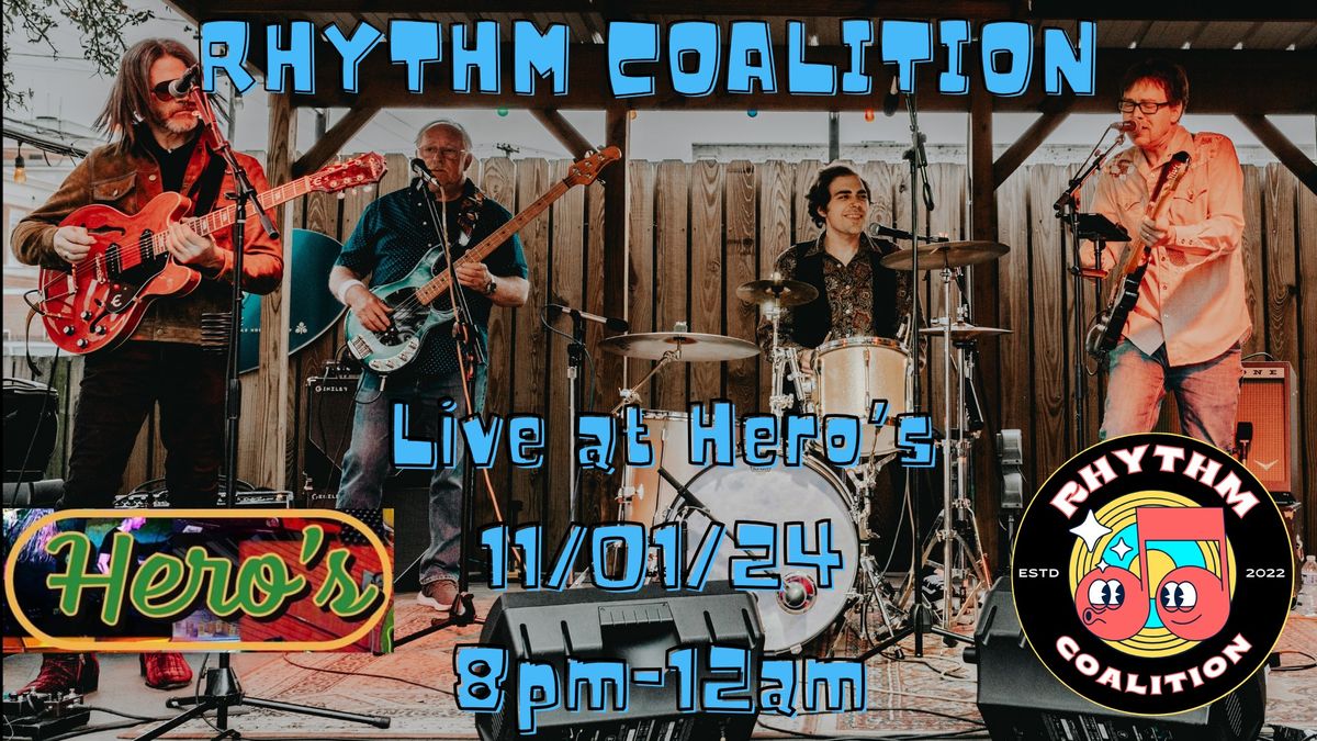 Rhythm Coalition at Hero's