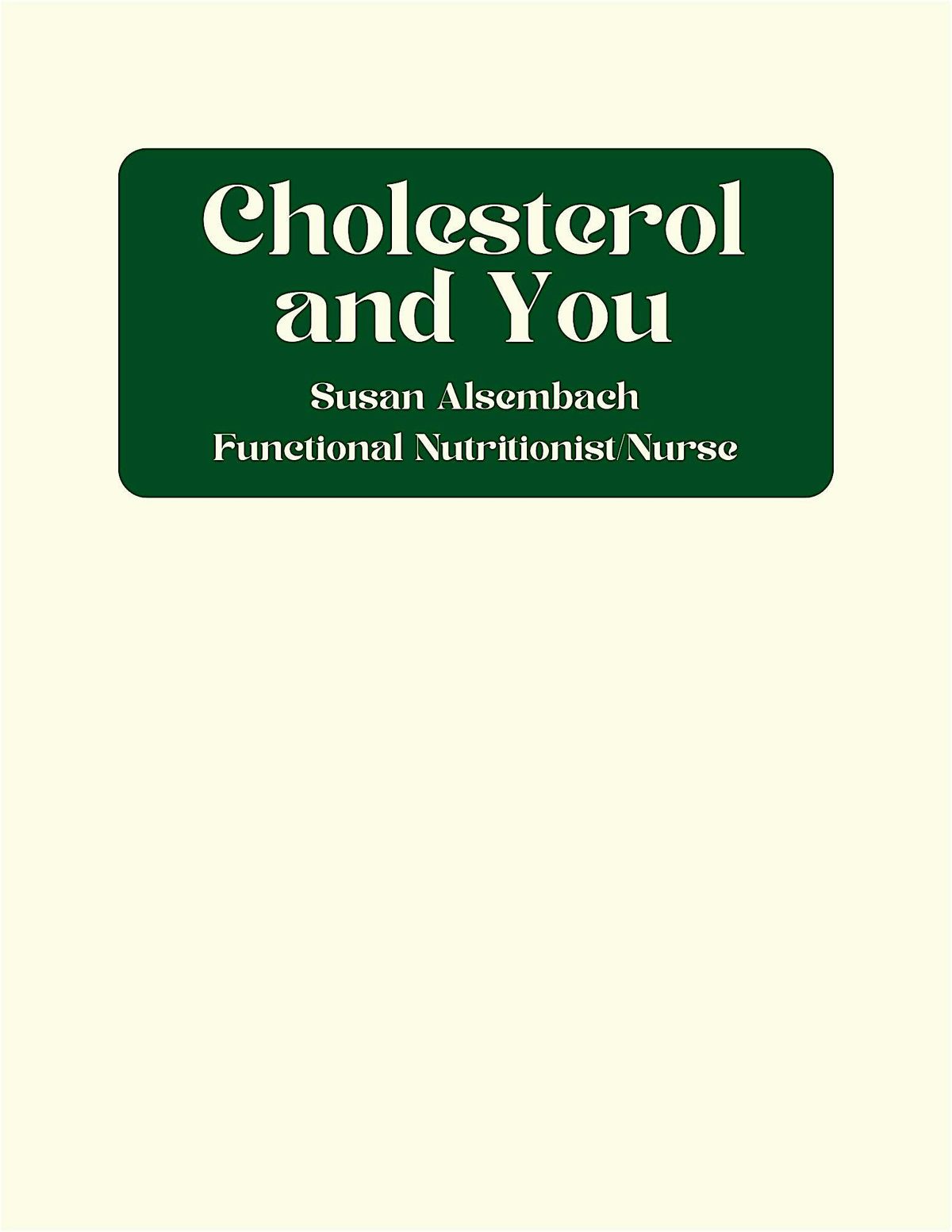 Cholesterol and YOU