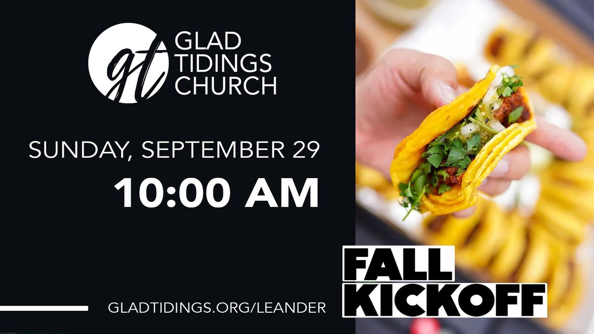 Fall Kickoff at Glad Tidings Church