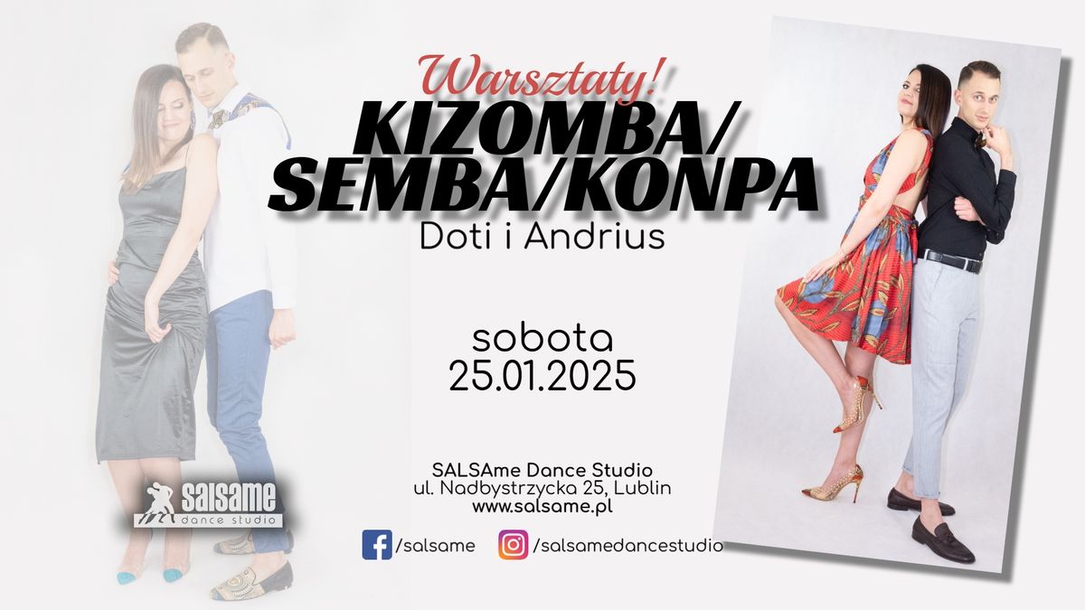 \ud83c\udde6\ud83c\uddf4 KIZOMBA i SEMBA \/ Doti i Andrius \/ warsztaty \/ SALSAme Dance Studio \/ 25.01.2025 \/ Lublin