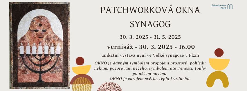 V\u00fdstava - Patchworkov\u00e1 okna synagog