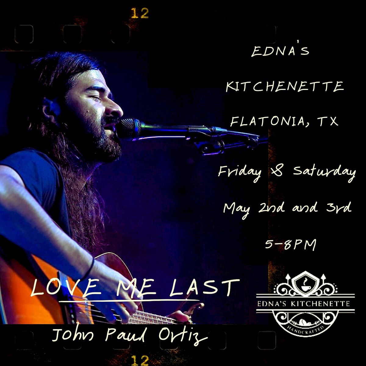 Love Me Last at Edna\u2019s Kitchenette (Flatonia) 