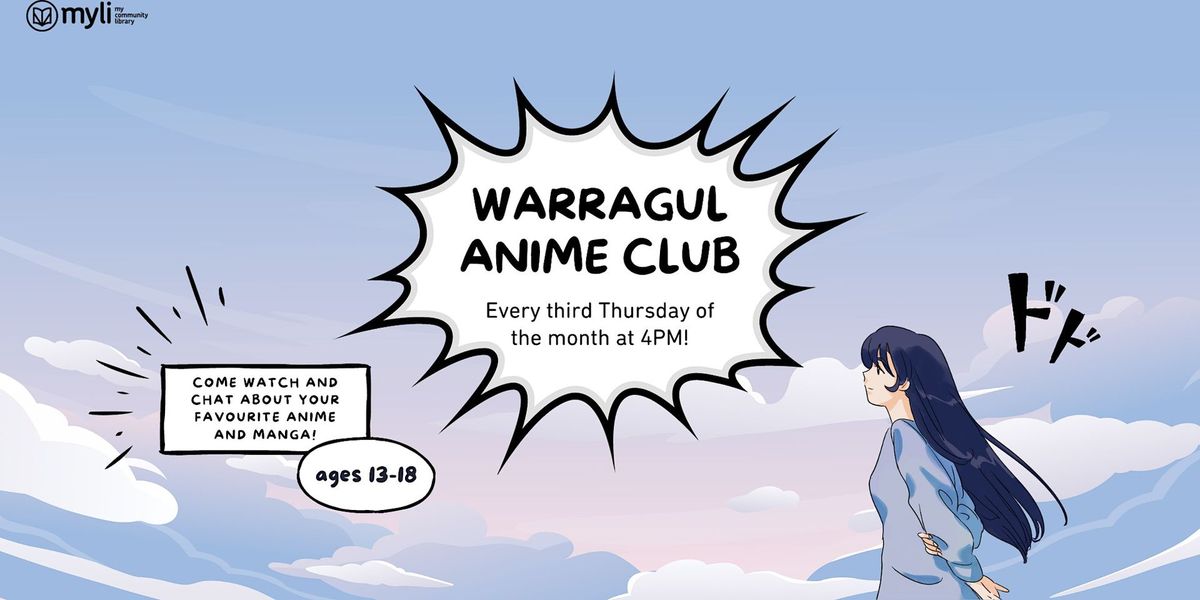 Warragul Anime Club @ Warragul Library